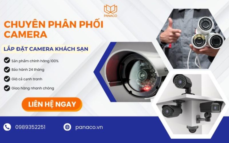 đơn vị cung cấp camera chính hãng panaco